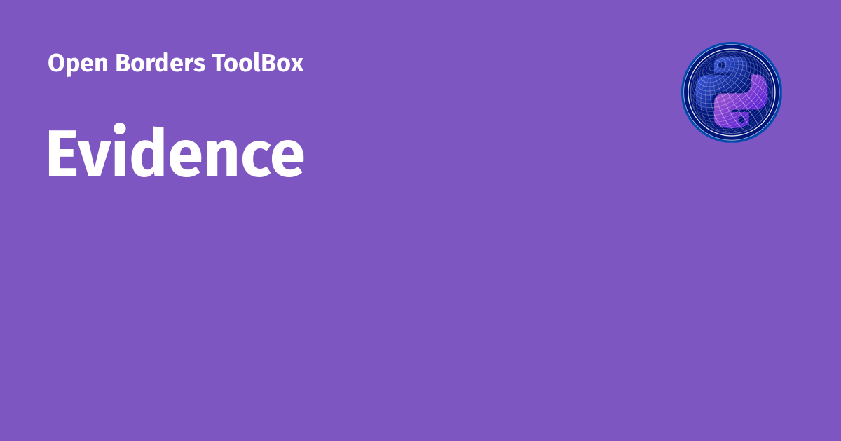 Evidence - Open Borders ToolBox